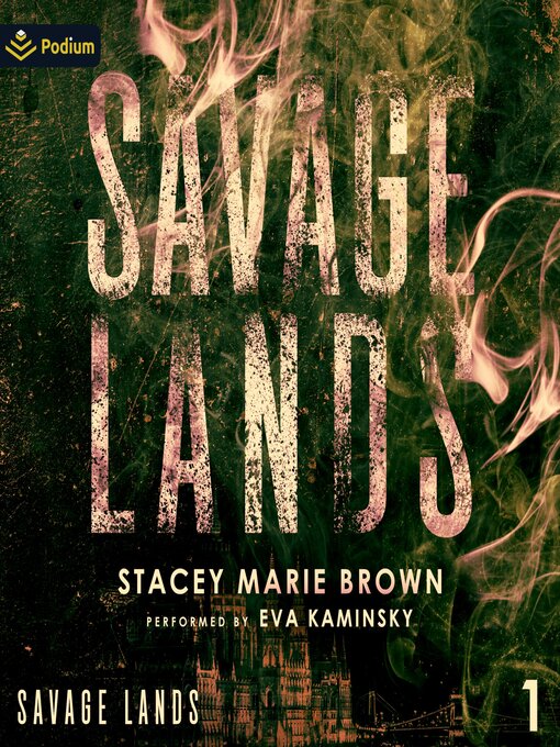 Title details for Savage Lands by Stacey Marie Brown - Available